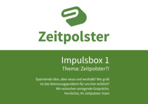 Impulsbox 1 Zeitpolster?! Spannende Idee, aber wozu und weshalb?